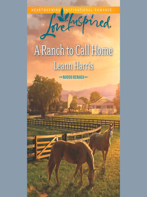 cover image of A Ranch to Call Home